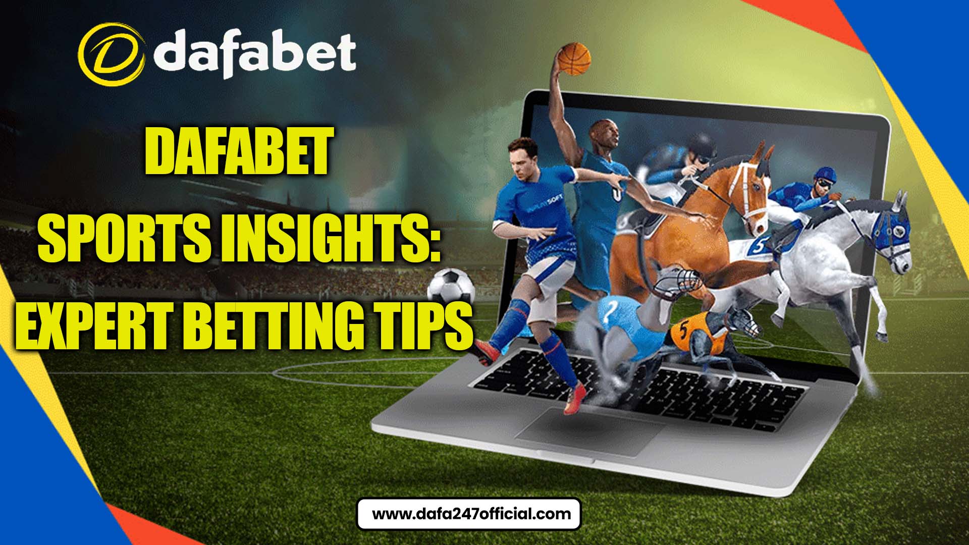 Read more about the article Dafabet Sports Insights: Expert Betting Tips