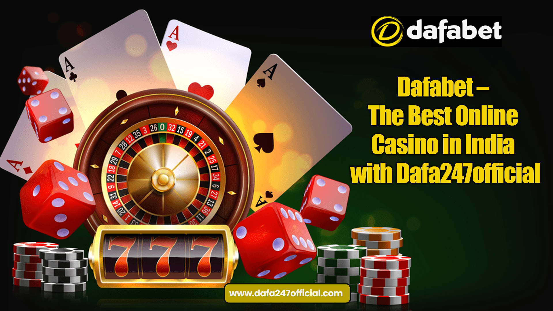 Read more about the article Dafabet – The Best Online Casino in India with Dafa247official