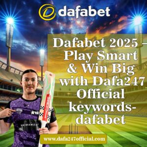 Read more about the article Dafabet 2025 – Play Smart & Win Big with Dafa247Official