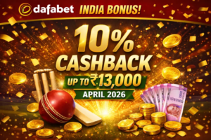 Read more about the article Dafabet India Bonus: 10% Cashback up to ₹13,000 – April 2026