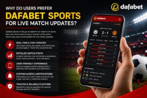 Read more about the article Why Do Users Prefer Dafabet Sports for Live Match Updates?