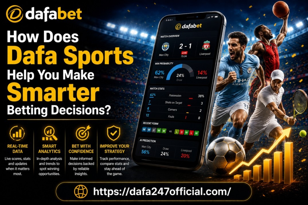 You are currently viewing How Does Dafa Sports Help You Make Smarter Betting Decisions?